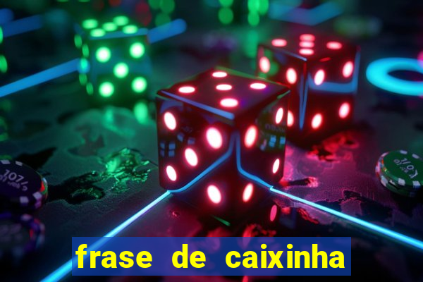 frase de caixinha de natal